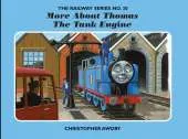 The Railway Series No. 30: More About Thomas the Tank Engine