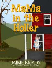 MaMa in the Holler