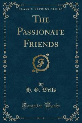 The Passionate Friends (Classic Reprint)