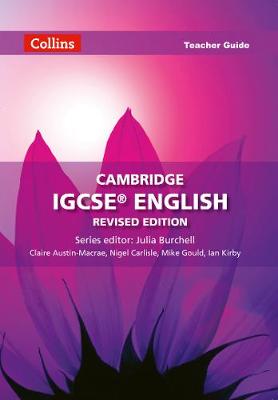Cambridge IGCSE (TM) English Teacher Guide
