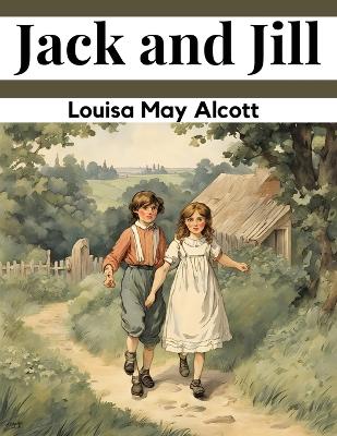 Jack and Jill