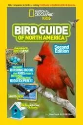 National Geographic Kids Bird Guide of North America, Second Edition