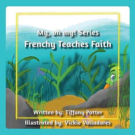 Frenchy Teaches Faith