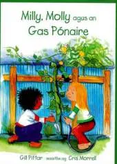 Milly, Molly Agus an Gas Ponaire
