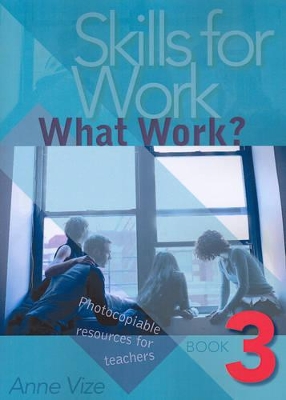 Skills for Work: What Works
