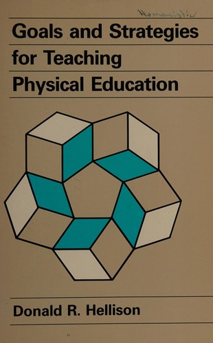Goals and Strategies for Teaching Physical Education