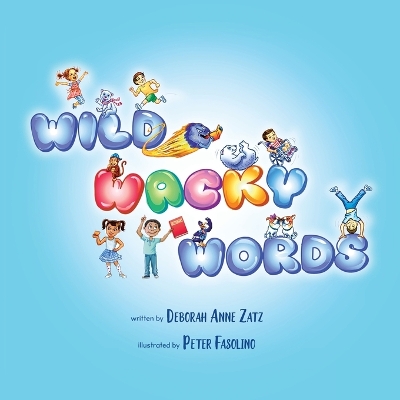Wild Wacky Words