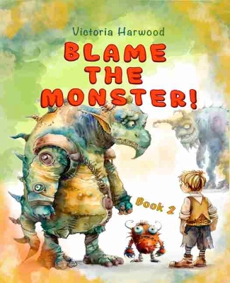 Blame Monster: Book 2