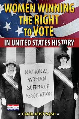 Women Winning the Right to Vote in United States History