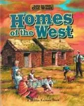 Homes of the West