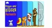 Bigger and Bigger Animals