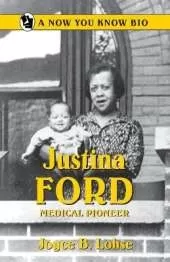 Justina Ford: Medical Pioneer