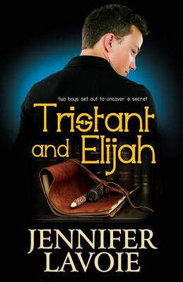 Tristant and Elijah