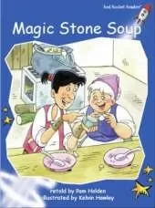 Red Rocket Readers: Early Level 3 Fiction Set C: Magic Stone Soup