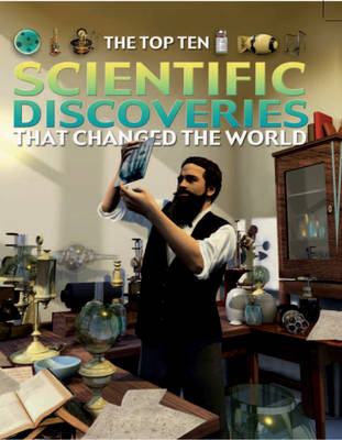 Scientific Discoveries That Changed the World