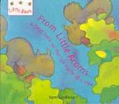 Little Bees: From Little Acorns...: A first look at the life cycle of a tree