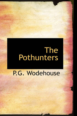 The Pothunters