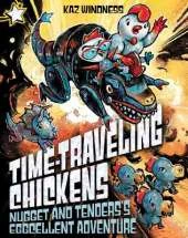 Nugget and Tenders's Eggcellent Adventure: A Star Chapter Book