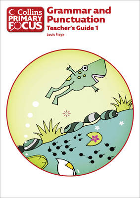 Grammar and Punctuation: Teacher's Guide 1