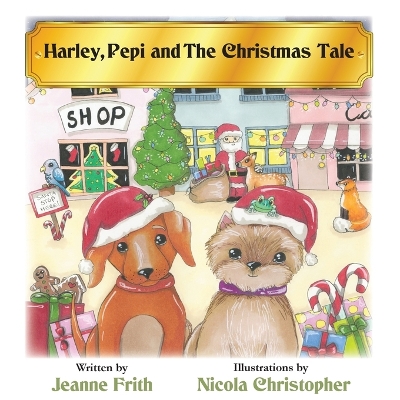 Harley, Pepi and The Christmas Tale