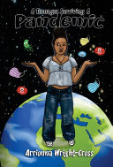 A Teenager Surviving A Pandemic