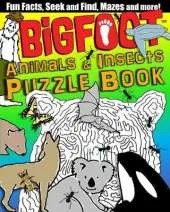 Bigfoot Animals & Insects Puzzle Book: Fun Facts, Seek and Find, Mazes and More!