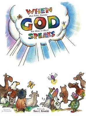When God Speaks: Our Furry Friends are Here to Help!