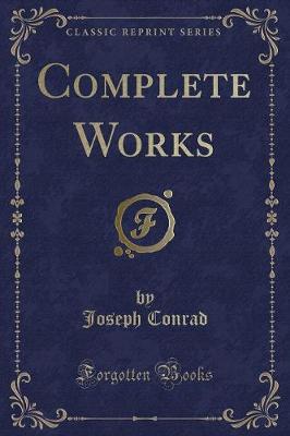 Complete Works (Classic Reprint)