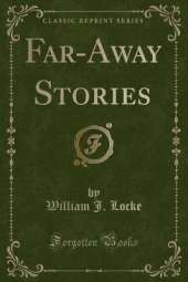 Far-Away Stories (Classic Reprint)