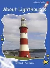 Red Rocket Readers: Early Level 3 Non-Fiction Set C: About Lighthouses