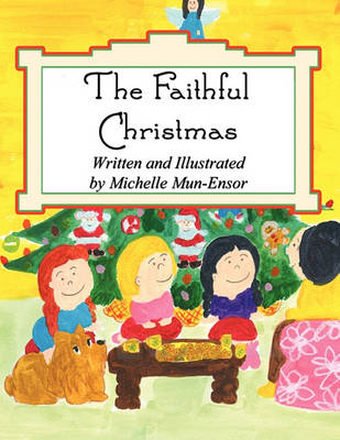 The Faithful Christmas