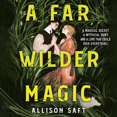 A Far Wilder Magic: The instant New York Times bestseller