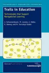 Trails in Education: Technologies that Support Navigational Learning