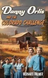 Danny Orlis and the Colorado Challenge