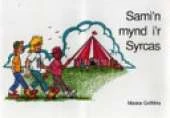 Sami'n Mynd i'r Syrcas