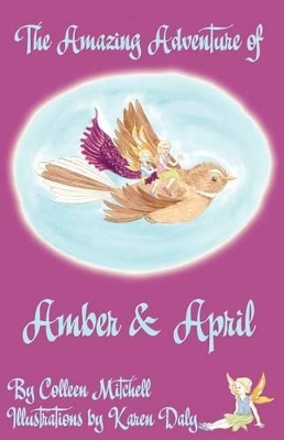 The Amazing Adventure of Amber and April