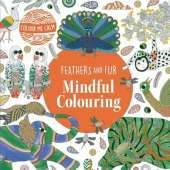 Colour Me Calm Feathers and Fur Mindful Colouring