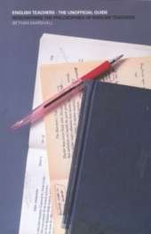 English Teachers - The Unofficial Guide: Researching the Philosophies of English Teachers