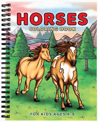 Horses Coloring Book for Kids Ages 4-8