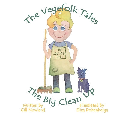 The Vegefolk Tales: The Big Clean Up