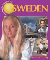 The Changing Face Of: Sweden