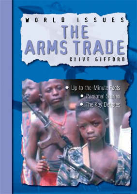 WORLD ISSUES ARMS TRADE