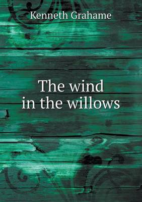 The Wind in the Willows