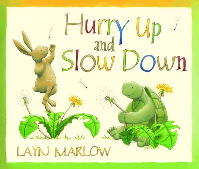 Hurry Up and Slow Down