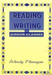 Reading and Writing in Junior Classes