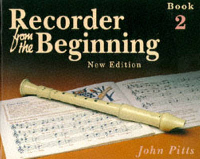 Recorder from the Beginning - Book 2: Classic Edition
