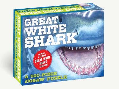 The Great White Shark 500-Piece Jigsaw Puzzle & Book: A 500-Piece Family Jigsaw Puzzle Featuring The Shark Handbook