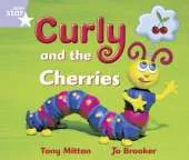Rigby Star Guid Reception/P1 Lilac Level: Curly and the Cherries 6 Pack Framework Edition
