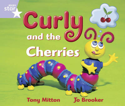 Rigby Star Guid Reception/P1 Lilac Level: Curly and the Cherries 6 Pack Framework Edition
