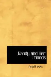Randy and Her Friends